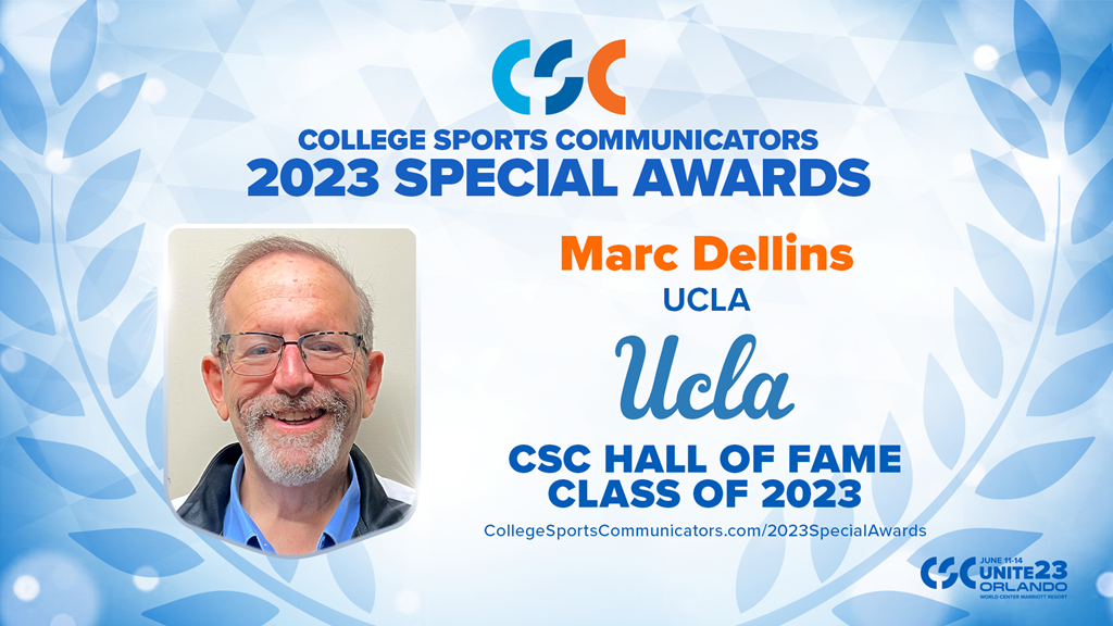 2023 Special Awards Salute: Marc Dellins (UCLA), CSC Hall of Fame